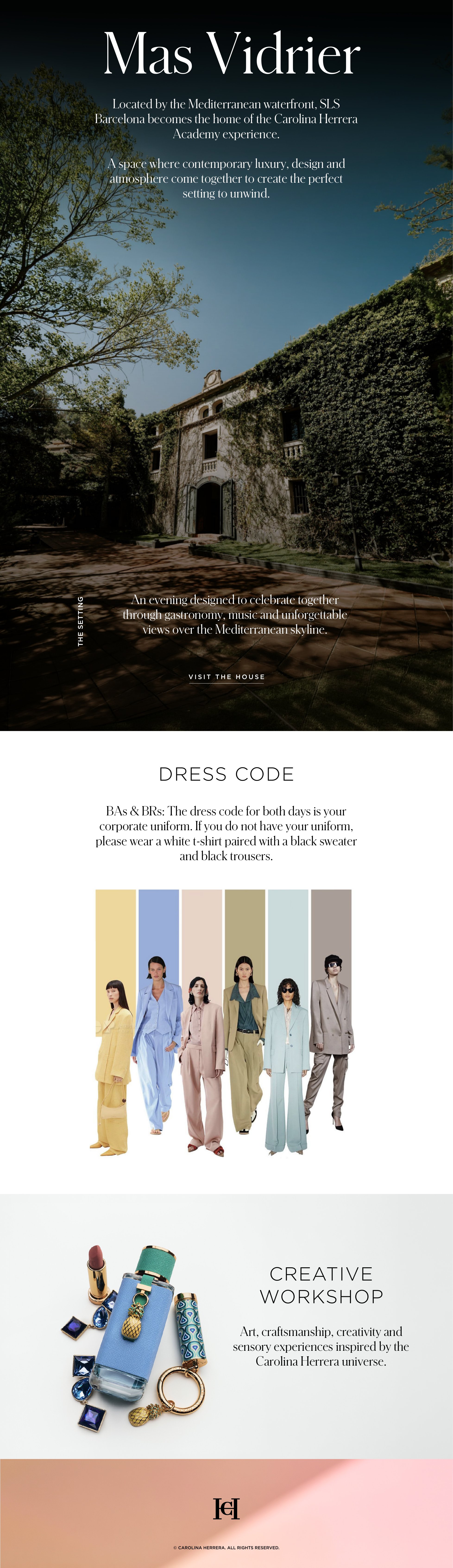 Mas Vidrier, Dress code, Creative workshop